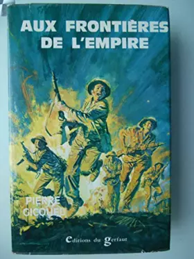 Couverture du produit · Aux frontieres de l'empire