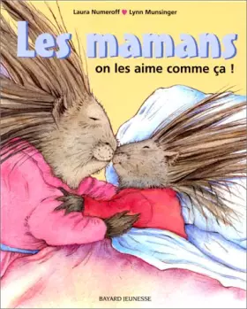 Couverture du produit · Les Papas et les mamans, on les aime comme ça