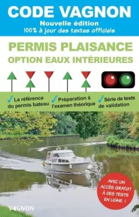 Couverture du produit · Code Vagnon - Permis Plaisance - Option eaux intérieures: Objectif 100% réussite