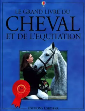 Couverture du produit · Le grand livre du cheval et de l'équitation