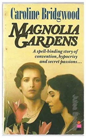 Couverture du produit · Magnolia Gardens
