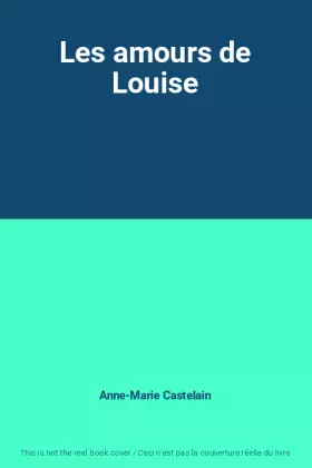 Couverture du produit · Les amours de Louise