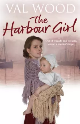 Couverture du produit · The Harbour Girl: a gripping historical romance saga from the Sunday Times bestselling author