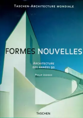 Couverture du produit · Formes nouvelles : architecture des années 90