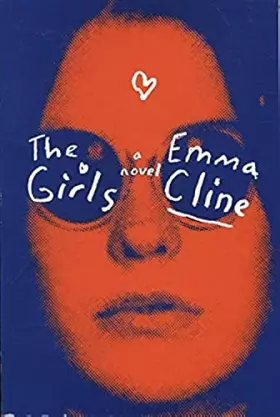 Couverture du produit · The Girls: A Novel