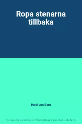 Couverture du produit · Ropa stenarna tillbaka