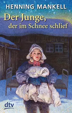 Couverture du produit · Der Junge, der im Schnee schlief
