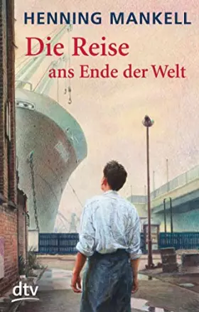 Couverture du produit · Die Reise Ans Ende Der Welt