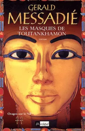 Couverture du produit · Orages sur le Nil, tome 2 : Les Masques de Toutankhamon