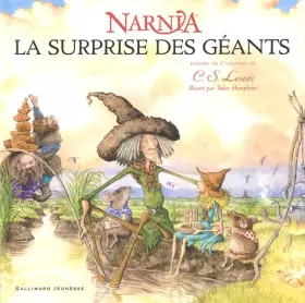 Couverture du produit · La surprise des Géants : Un conte du pays de Narnia
