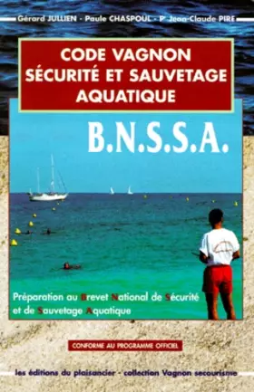 Couverture du produit · Code Vagnon du secourisme : BNSSA (sauvetage aquatique)