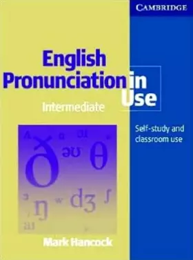Couverture du produit · English Pronunciation in Use Pack Intermediate with Audio CDs