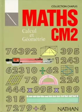 Couverture du produit · Maths CM2 : Calcul et géométrie
