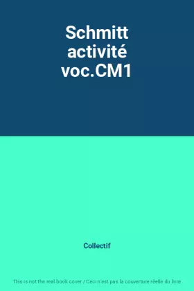 Couverture du produit · Schmitt activité voc.CM1