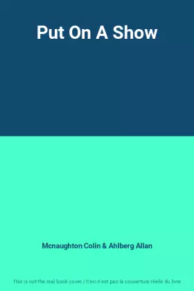 Couverture du produit · Put On A Show