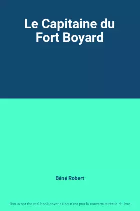 Couverture du produit · Le Capitaine du Fort Boyard