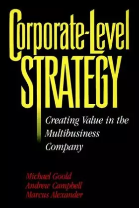 Couverture du produit · Corporate-Level Strategy: Creating Value in the Multibusiness Company
