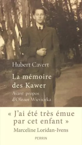 Couverture du produit · La mémoire des Kawer