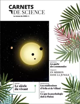Couverture du produit · Carnets de science. La revue du CNRS  1 (1)
