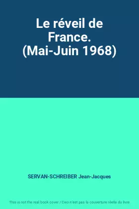 Couverture du produit · Le réveil de France. (Mai-Juin 1968)