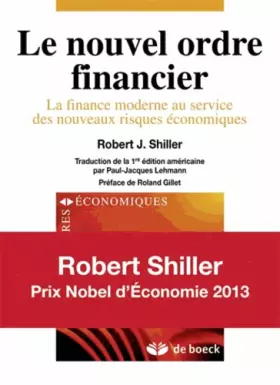 Couverture du produit · Le nouvel ordre financier: La finance moderne au service des nouveaux risques économiques