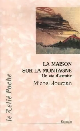 Couverture du produit · La maison sur la montagne