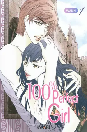 Couverture du produit · 100% perfect girl tome 1