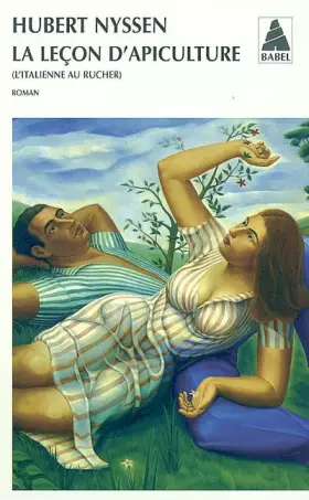 Couverture du produit · La leçon d'apiculture : (L'italienne au rucher)