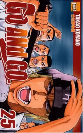 Couverture du produit · Go and Go, Tome 25 :