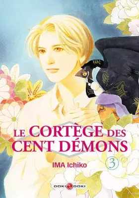 Couverture du produit · Le cortège des 100 démons T03