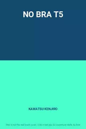 Couverture du produit · NO BRA T5