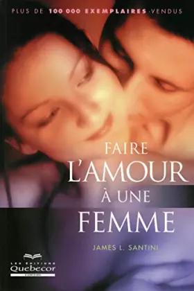 Couverture du produit · FAIRE L'AMOUR A UNE FEMME
