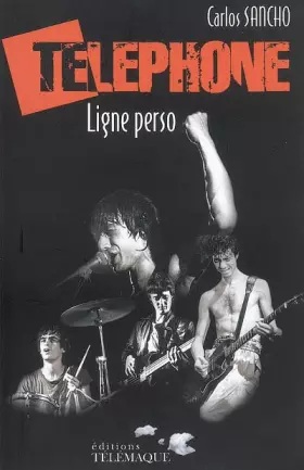 Couverture du produit · Téléphone : Ligne perso 1976-1986