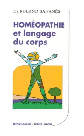 Couverture du produit · Homéopathie et langage du corps