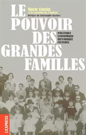 Couverture du produit · LE POUVOIR DES GRANDES FAMILLES
