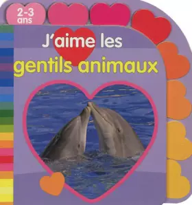 Couverture du produit · J'aime les gentils animaux