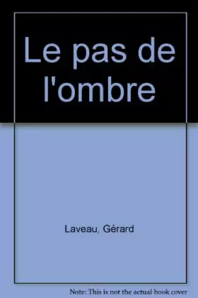 Couverture du produit · Le pas de l'ombre