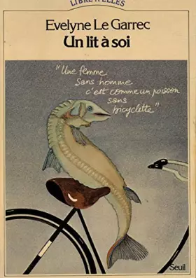 Couverture du produit · Un lit à soi / Le Garrec, Evelyne / Réf33918