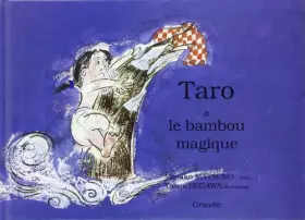 Couverture du produit · Taro et le bambou magique