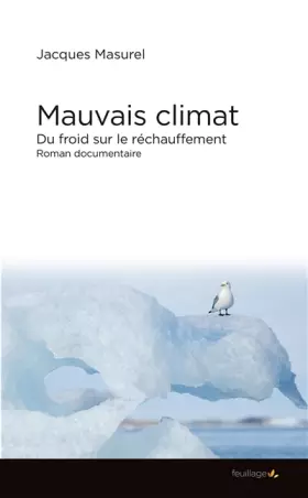 Couverture du produit · Mauvais climat du froid sur le rechauffement