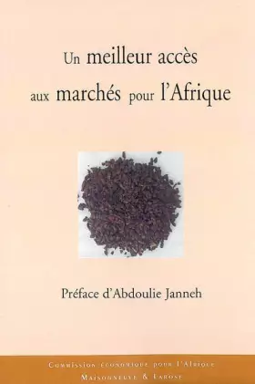 Couverture du produit · Un meilleur accès aux marchés pour l'Afrique