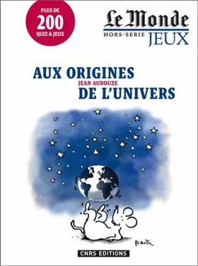 Couverture du produit · Aux origines de l'univers - Le Monde hors-série jeux