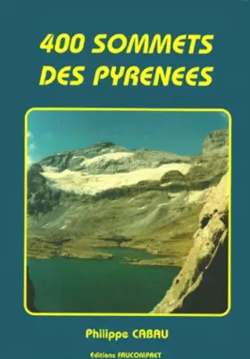 Couverture du produit · 400 sommets des Pyrénées. Panoramique