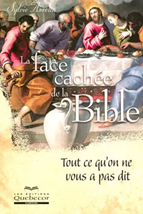 Couverture du produit · La face cachée de la Bible tout ce qu'on ne vous a pas dit