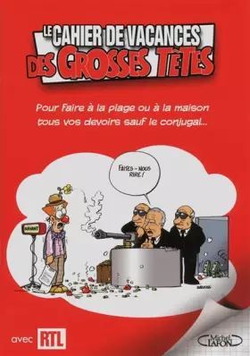 Couverture du produit · CAHIER VACANCES GROSSES TETES
