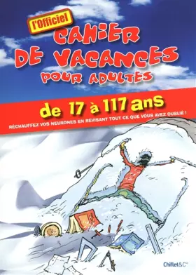Couverture du produit · CAHIER DE VACANCES POUR ADULTES SPECIAL HIVER 2010