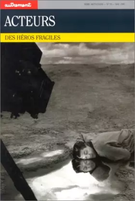 Couverture du produit · ACTEURS. Des héros fragiles