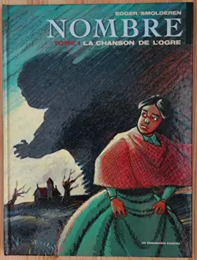 Couverture du produit · Nombre tome 1 : la chanson de l'ogre