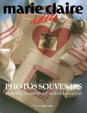 Couverture du produit · Photos souvenirs : Albums, cadres et scrapbooking