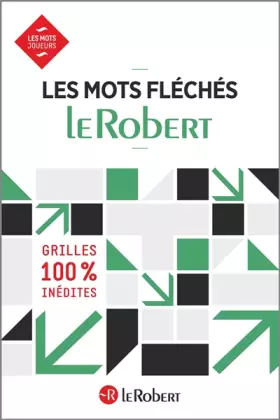 Couverture du produit · Les mots fléchés Le Robert N°1: Broché